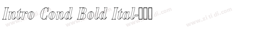 Intro Cond Bold Ital字体转换